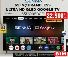 SENNA 65UQ9500F 65 İNÇ FRAMELESS ULTRA HD QLED GOOGLE TV AKILLI TELEVİZYON